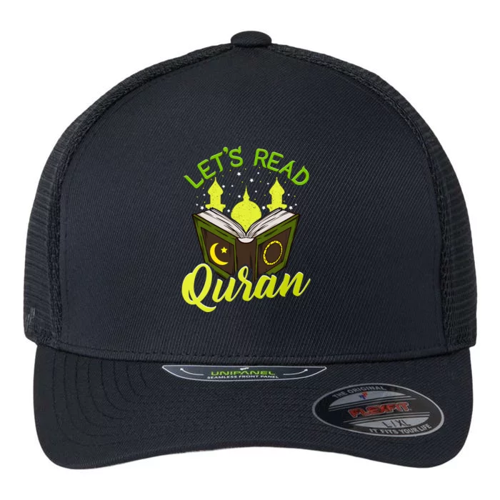 Islamic Funny Gift For Muslims Ramadan Eid Lets Read Quran Great Gift Flexfit Unipanel Trucker Cap