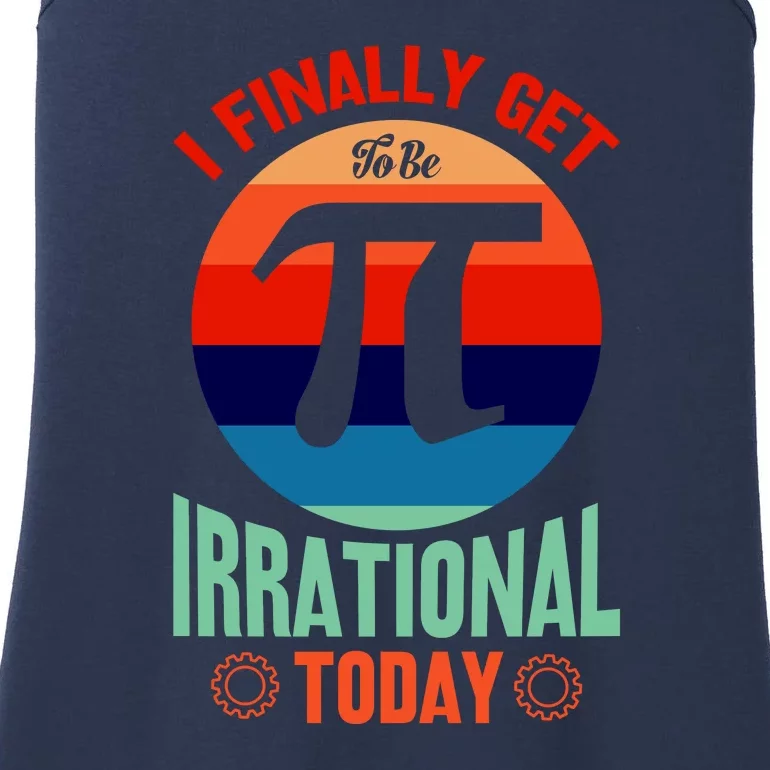 I Finally Get To Be Irrational Today Pie Day 3.14 Ladies Essential Tank