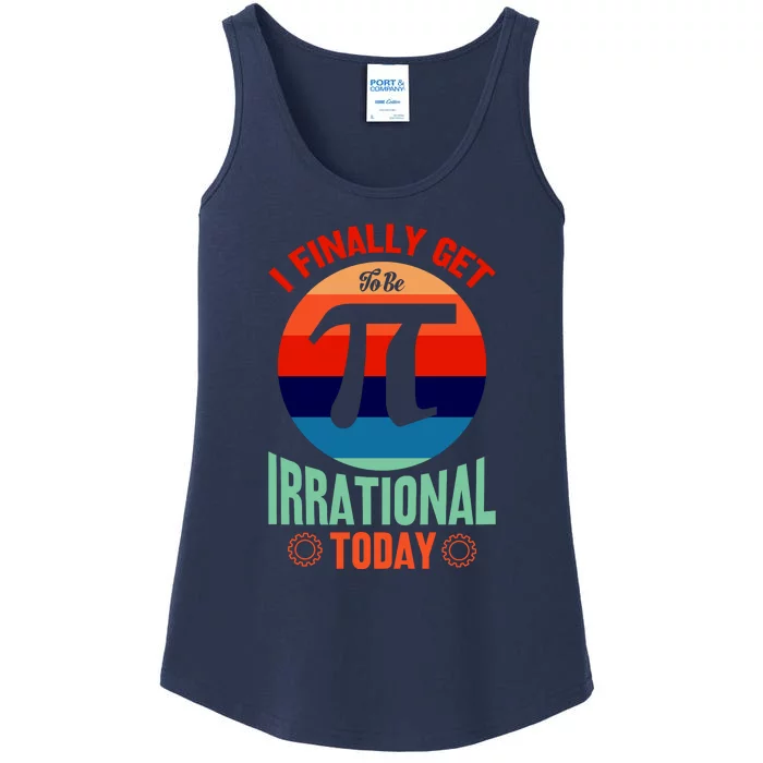 I Finally Get To Be Irrational Today Pie Day 3.14 Ladies Essential Tank