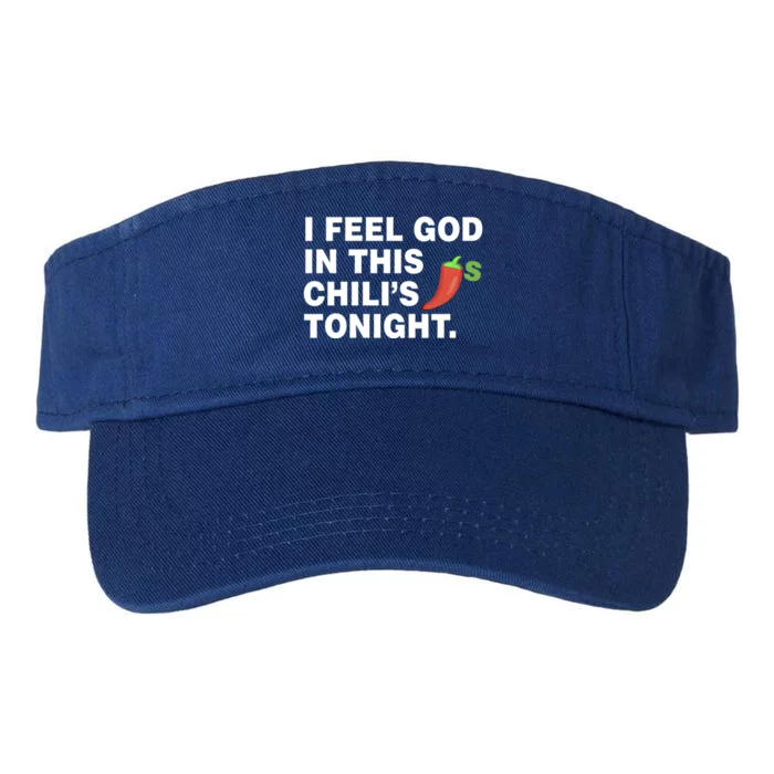 I Feel God In This Chili S Tonight Gift Valucap Bio-Washed Visor