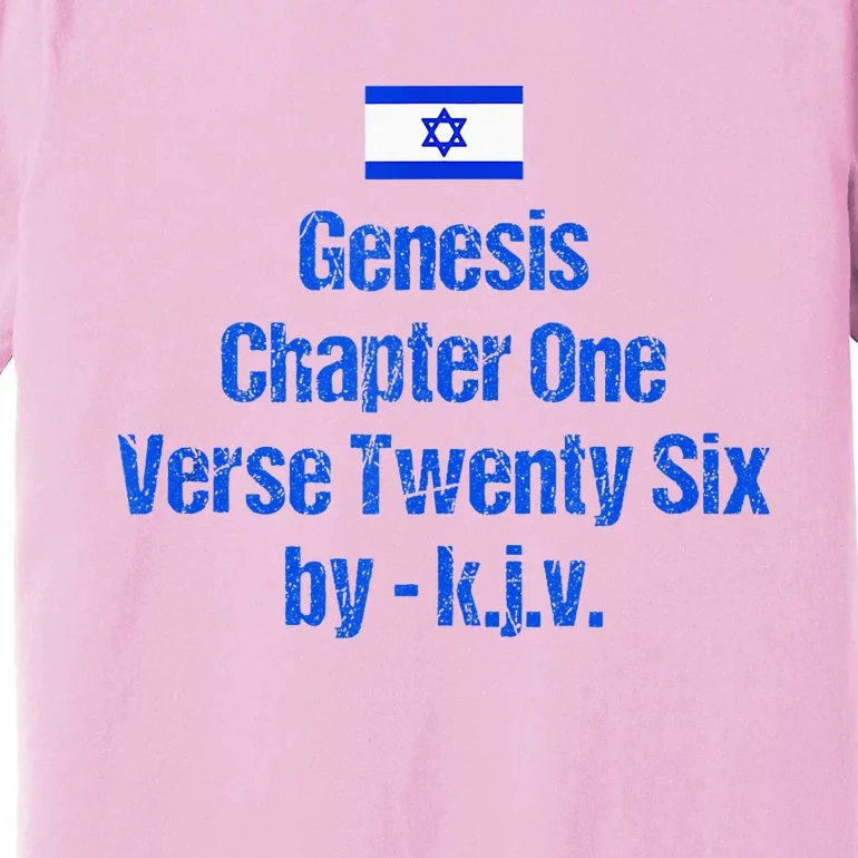 Israel Flag G.E.N.E.S.I.S Chapter One Verse Twenty Six Premium T-Shirt