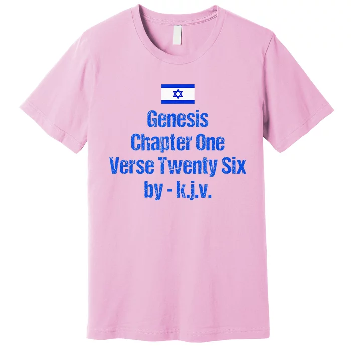 Israel Flag G.E.N.E.S.I.S Chapter One Verse Twenty Six Premium T-Shirt