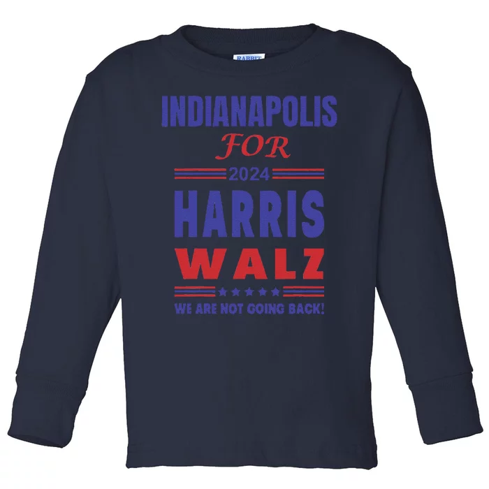 Indianapolis For Harris Walz Toddler Long Sleeve Shirt