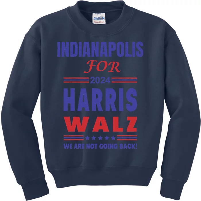 Indianapolis For Harris Walz Kids Sweatshirt