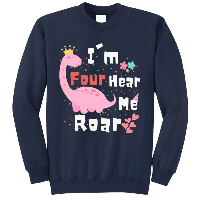 I'm Four Hear Me Roar Dinosaur 4th Birthday Party Sweatshirt