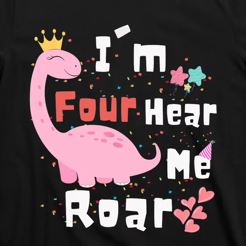 I'm Four Hear Me Roar Dinosaur 4th Birthday Party T-Shirt