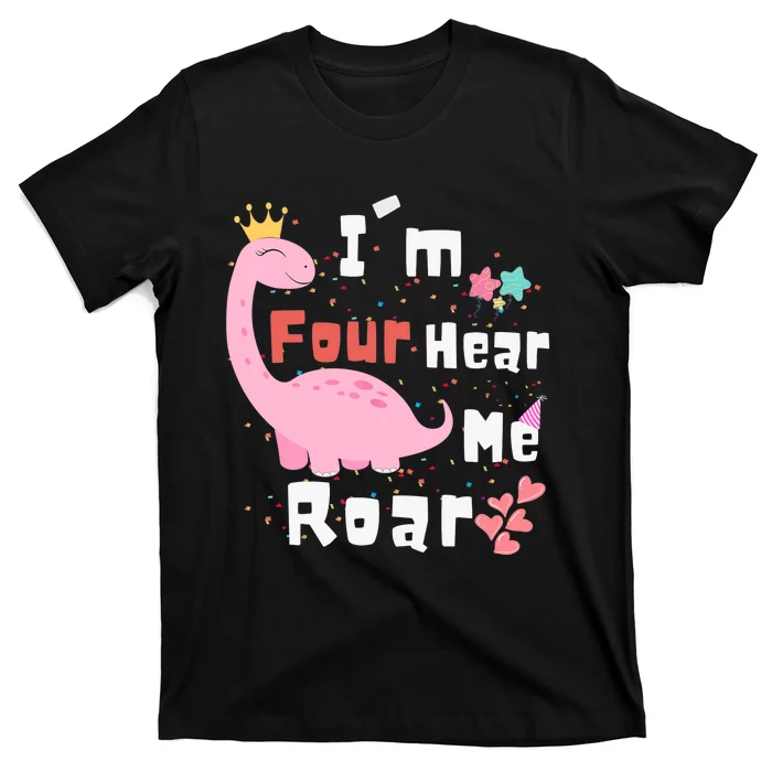 I'm Four Hear Me Roar Dinosaur 4th Birthday Party T-Shirt