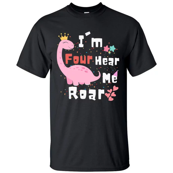 I'm Four Hear Me Roar Dinosaur 4th Birthday Party Tall T-Shirt