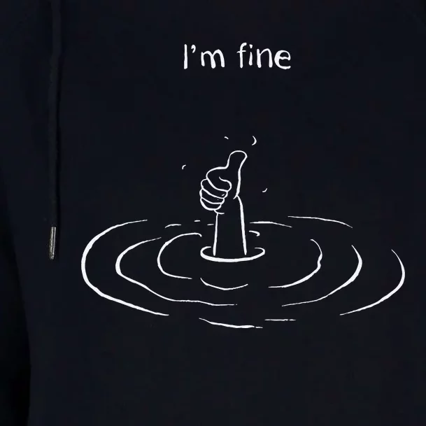 IM Fine Hand Sign Funny Art Submerged Under Water Womens Funnel Neck Pullover Hood