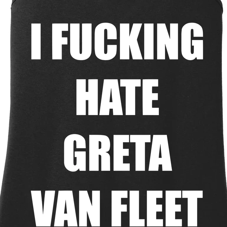 I Fucking Hate G.R.E.T.A V.An. F.L.E.E.T Ladies Essential Tank