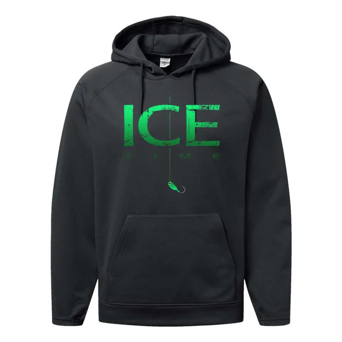 Ice Fishing - Ice Time with Ice Jig - Ice Fisherman Performance Fleece Hoodie