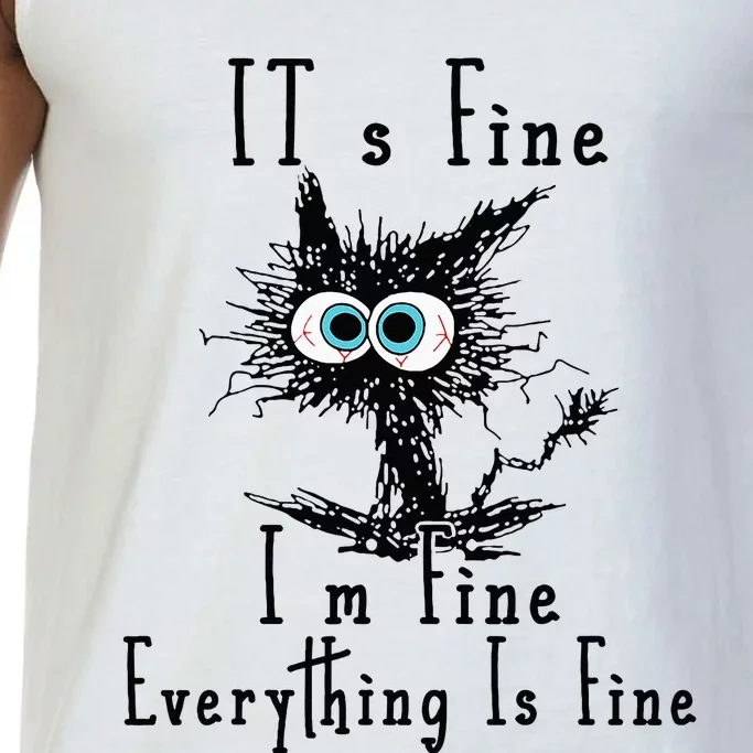 It's Fine I'm Fine Everything Is Fine Funny cat Comfort Colors® Tank Top