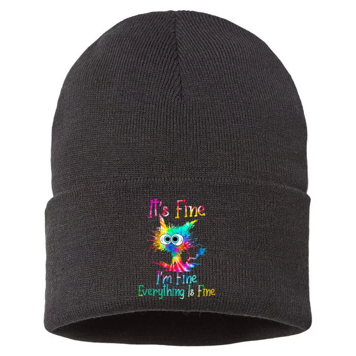 Its Fine Im Fine Everything Is Fine Funny Cat Tie Dye. Sustainable Knit Beanie