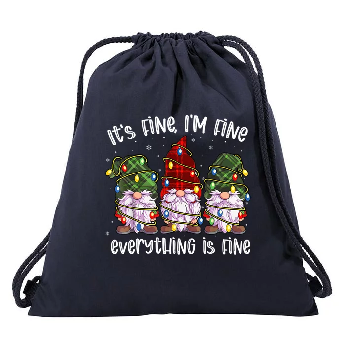 ItS Fine IM Fine Everything Is Fine Gnome Christmas Lights Meaningful Gift Drawstring Bag