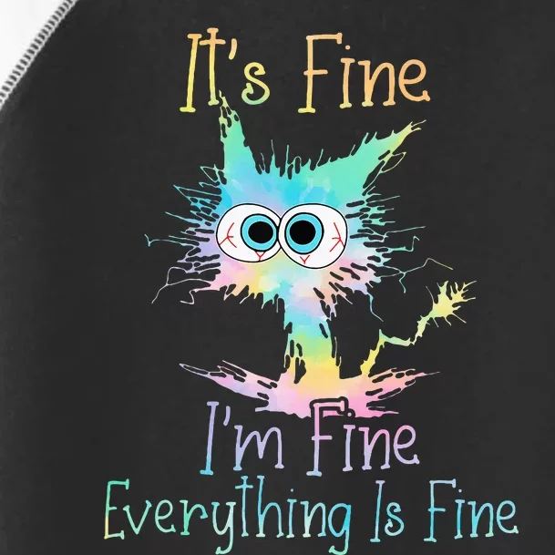 ItS Fine IM Fine Everything Is Fine Tie Dye Toddler Fine Jersey T-Shirt