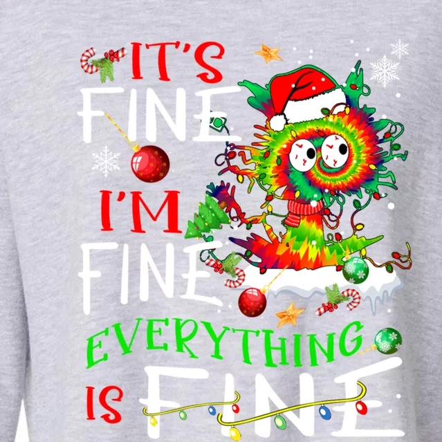 ItS Fine IM Fine Everything Is Fine Tie Dye Cat Xmas Light Gift Cropped Pullover Crew