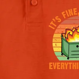 It's Fine I'm Fine Everything's Fine Lil Dumpster Fire Cool Gift Dry Zone Grid Performance Polo