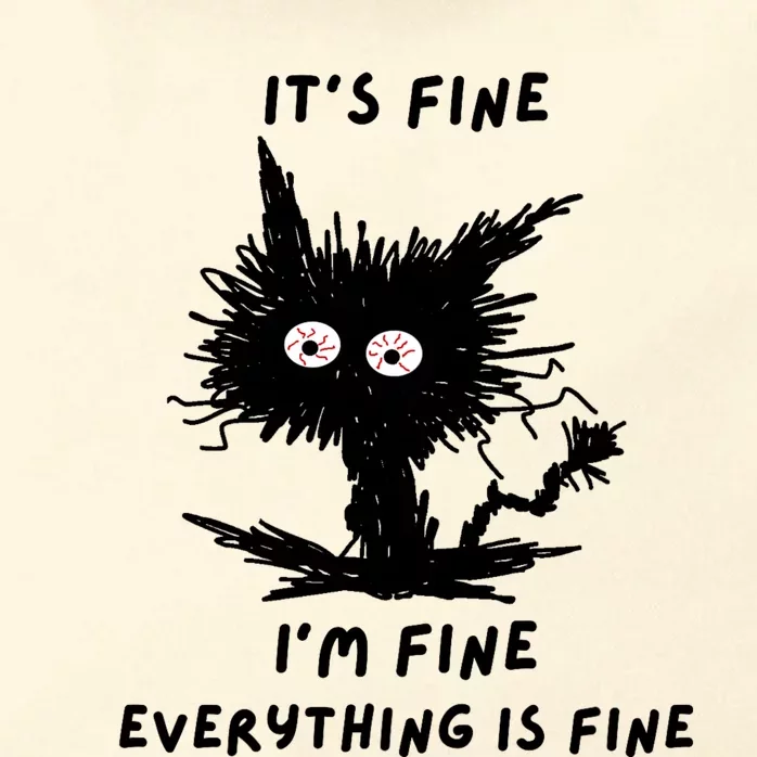 Its Fine IM Fine Funny Coffee Cute Sarcastic Black Cat Zip Tote Bag