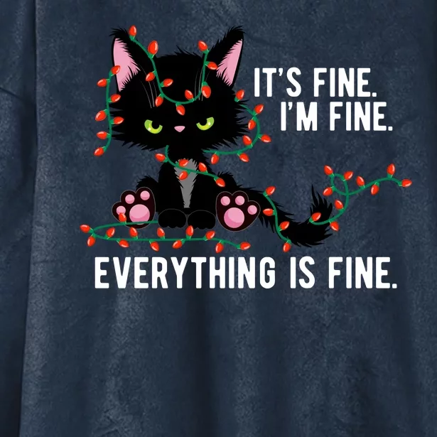 Its Fine Im Fine Everything Is Funny Cat Christmas Hooded Wearable Blanket