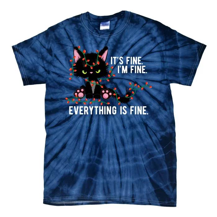 Its Fine Im Fine Everything Is Funny Cat Christmas Tie-Dye T-Shirt