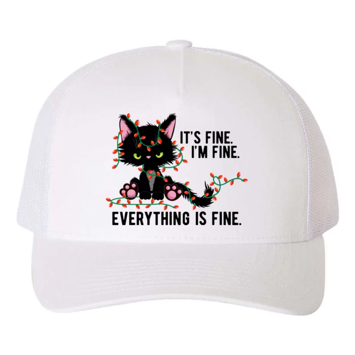 Its Fine Im Fine Everything Is Funny Cat Christmas Yupoong Adult 5-Panel Trucker Hat