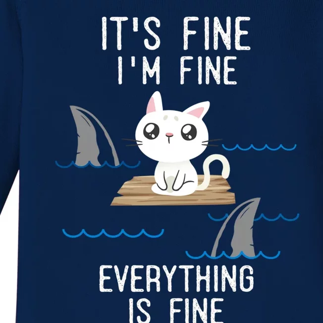 It´s Fine I Am Fine Everything Is Fine Funny Cat Gift Baby Long Sleeve Bodysuit