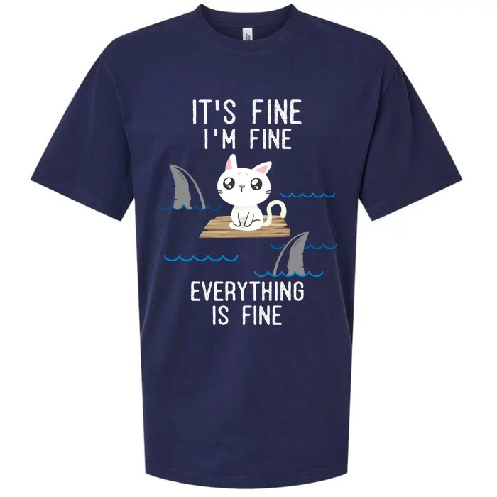 It´s Fine I Am Fine Everything Is Fine Funny Cat Gift Sueded Cloud Jersey T-Shirt