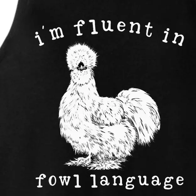 Im Fluent In Fowl Language Silkie Chicken Farmhouse Ladies Tri-Blend Wicking Tank