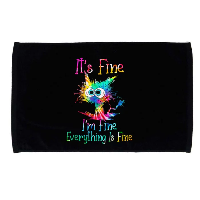 Its Fine Im Fine Everythings Fine Cat Tie Dye Microfiber Hand Towel