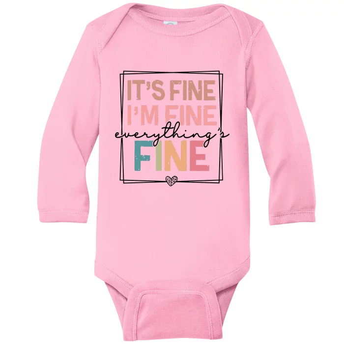 ItS Fine IM Fine Everything Is Fine Introvert Baby Long Sleeve Bodysuit