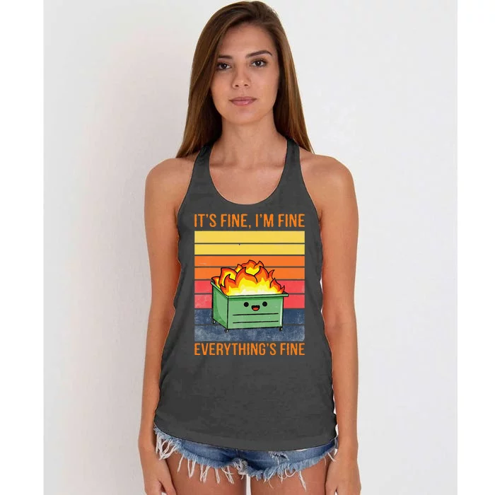 Its Fine Im Fine Everythings Fine Lil Dumpster Fire Cool Women's Knotted Racerback Tank