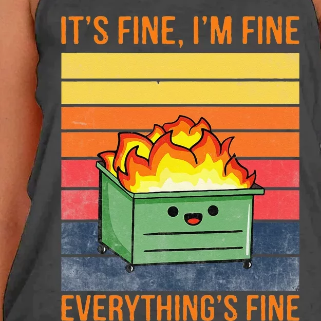 Its Fine Im Fine Everythings Fine Lil Dumpster Fire Cool Women's Knotted Racerback Tank