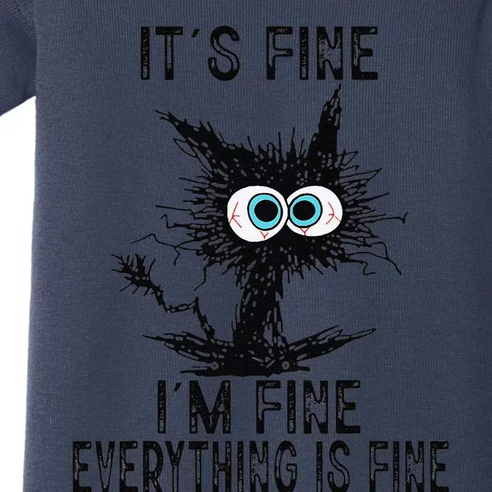 Its Fine Im Fine Everything Is Fine Funny Cat Fathers Day Baby Bodysuit