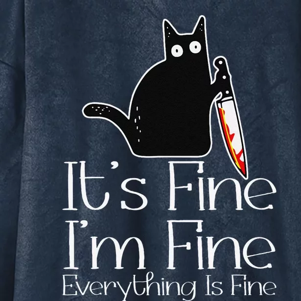 Its Fine Im Fine Everythings Fine Halloween Costume Cat Hooded Wearable Blanket