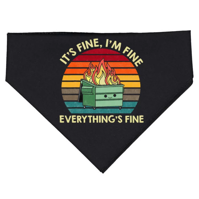 ItS Fine IM Fine EverythingS Fine Dumpster On Fire USA-Made Doggie Bandana