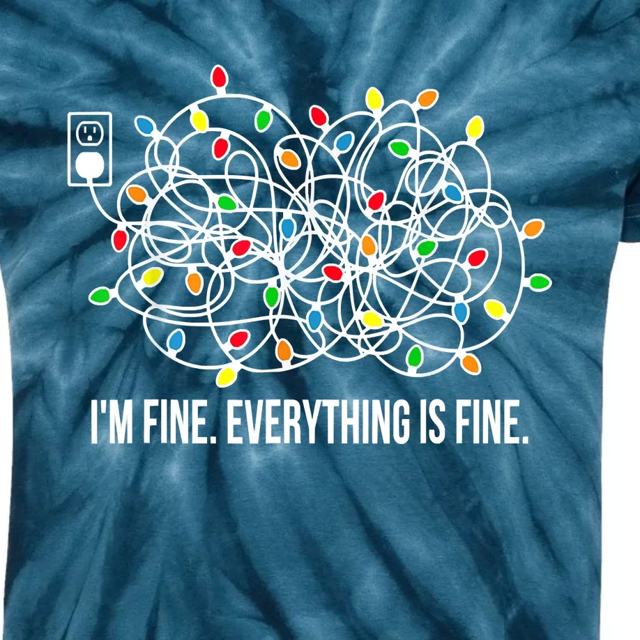 It's Fine I'm Fine Everything Is Fine Funny Christmas Lights Kids Tie-Dye T-Shirt