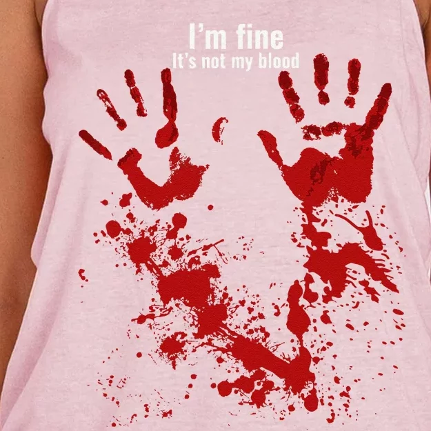 Im Fine Its Not My Blood Funny Halloween Humor Bloody Hand Women's Knotted Racerback Tank