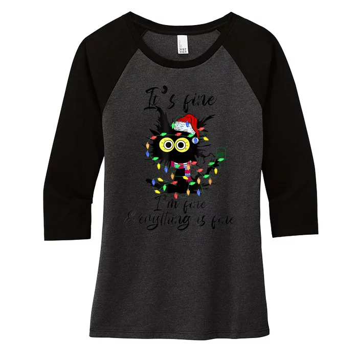 It's Fine I'm Fine Everything Is Fine Funny Cat Christmas Women's Tri-Blend 3/4-Sleeve Raglan Shirt