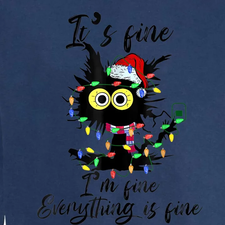 It's Fine I'm Fine Everything Is Fine Funny Cat Christmas Garment-Dyed Sweatshirt