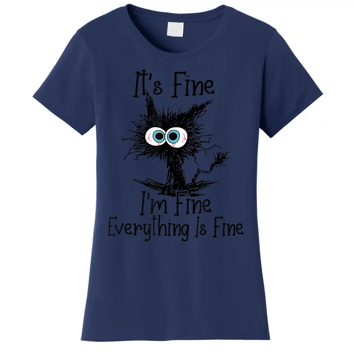 Its Fine Im Fine Everything Is Fine Funny Black Cat Essential Women's T-Shirt