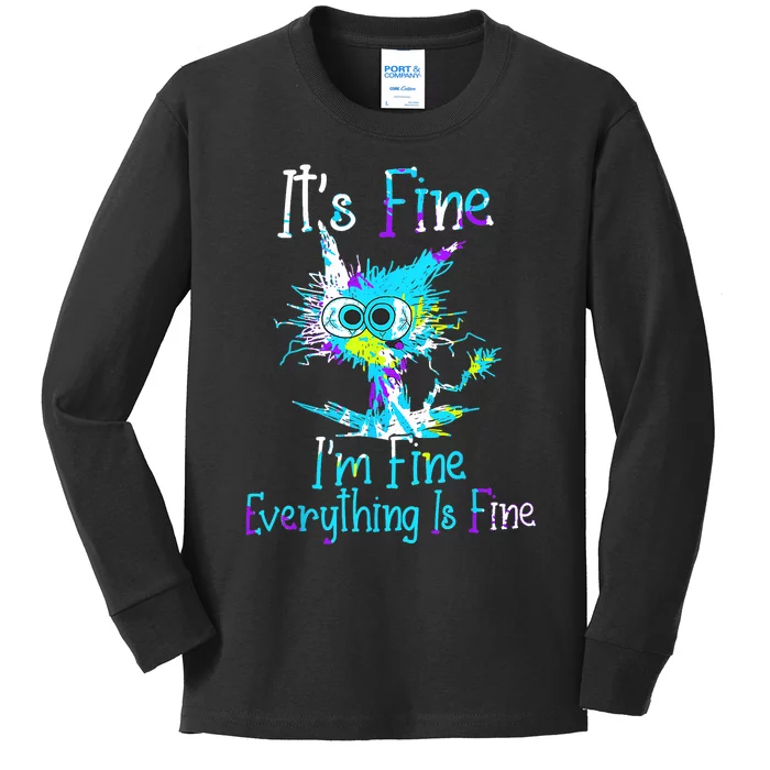 Its Fine Im Fine Everything Is Fine Funny Cat Tie Dye Kids Long Sleeve Shirt