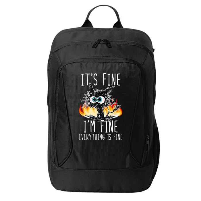 It's Fine I'm Fine Everything Is Fine Funny Cat City Backpack