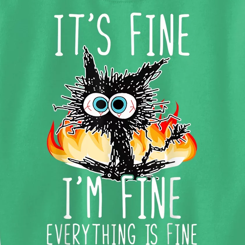 It's Fine I'm Fine Everything Is Fine Funny Cat Kids Sweatshirt