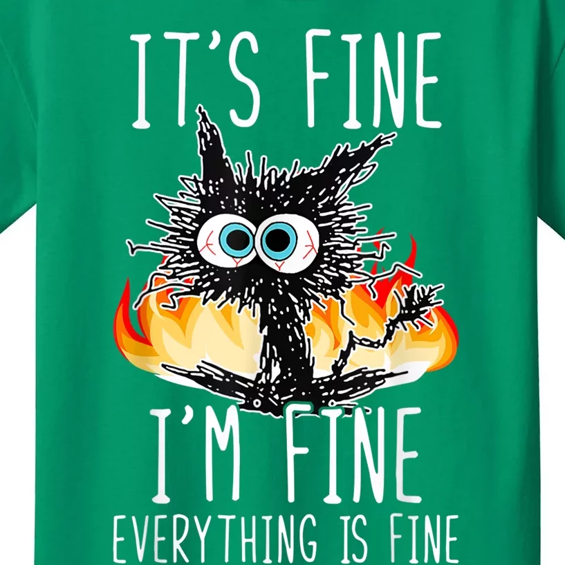 It's Fine I'm Fine Everything Is Fine Funny Cat Kids T-Shirt