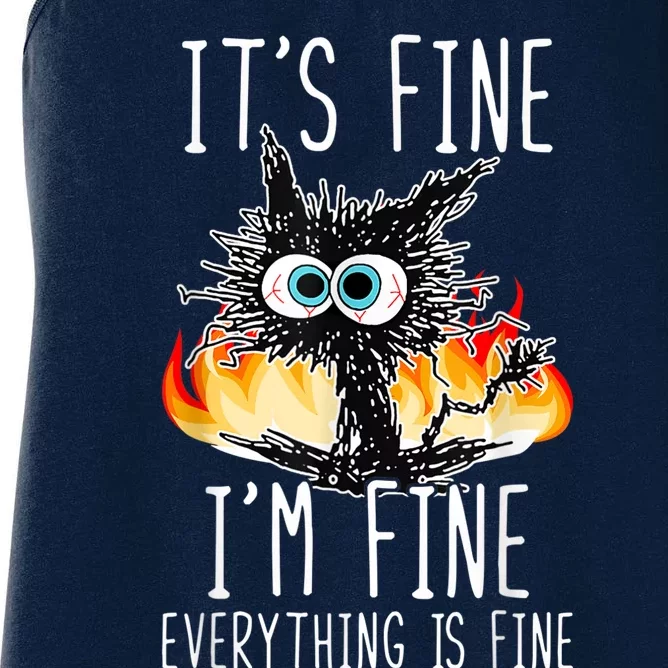 It's Fine I'm Fine Everything Is Fine Funny Cat Women's Racerback Tank