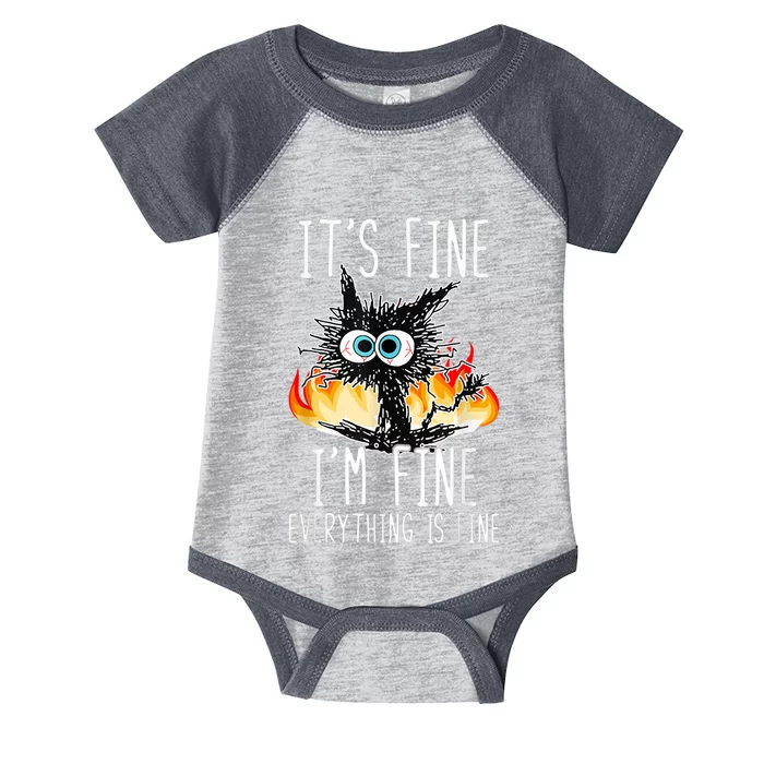 It's Fine I'm Fine Everything Is Fine Funny Cat Infant Baby Jersey Bodysuit