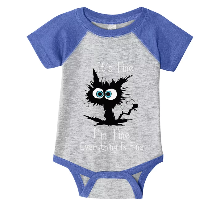 Its Fine Im Fine Everythings Fine Cat Infant Baby Jersey Bodysuit