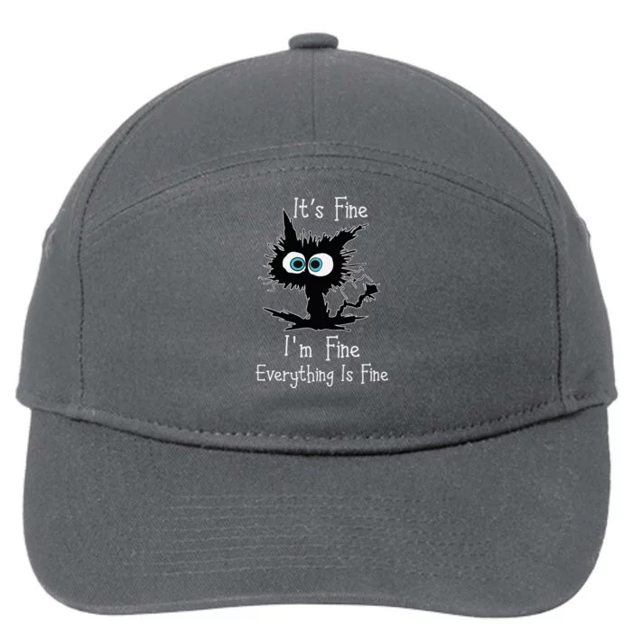 Its Fine Im Fine Everythings Fine Cat 7-Panel Snapback Hat