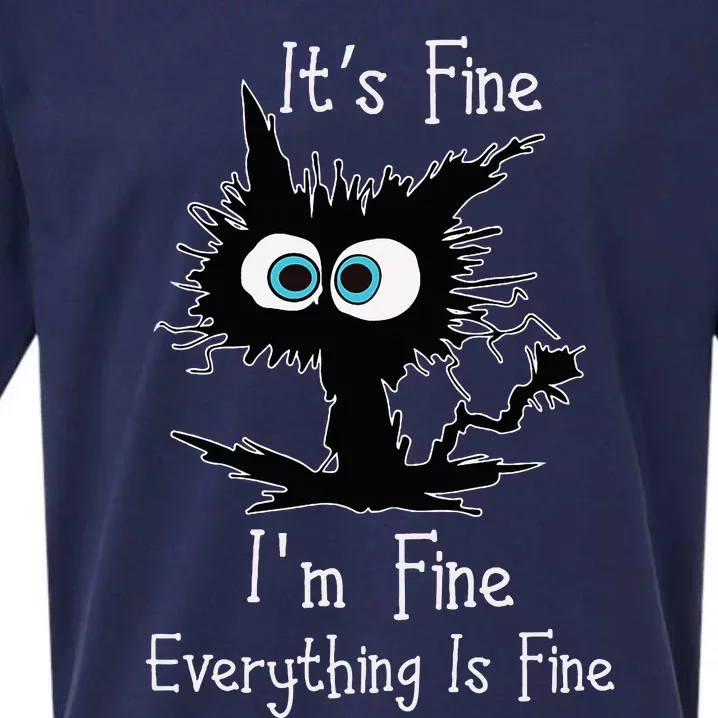 Its Fine Im Fine Everythings Fine Cat Sueded Cloud Jersey T-Shirt