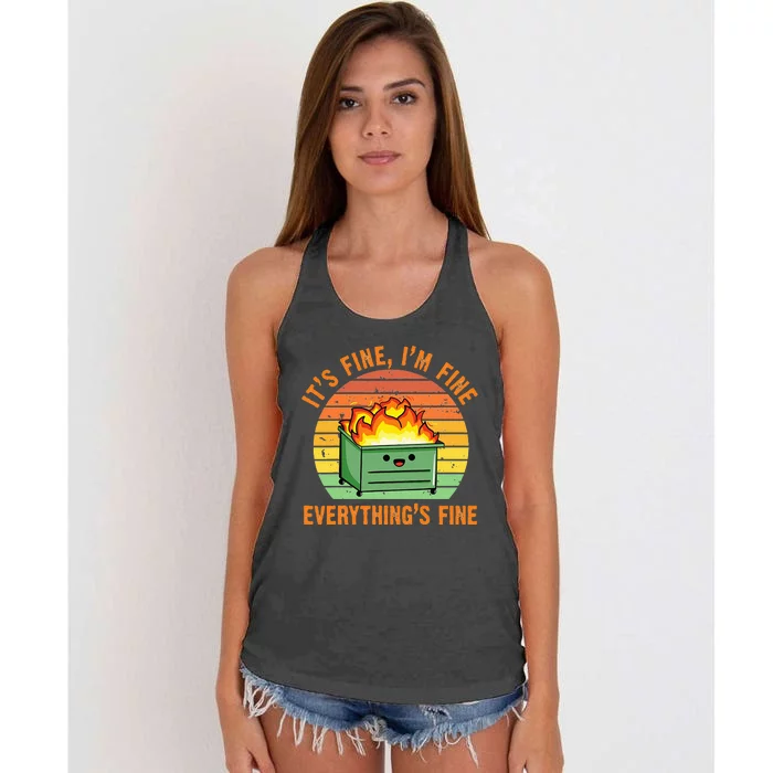 Its Fine Im Fine Everythings Fine Lil Dumpster Fire Cool Women's Knotted Racerback Tank